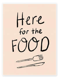 Wandbild Here for the Food - Dirkie Nell