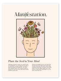 Wandbild Manifestation - Plant The Seed In Your Mind - Nazma Khokhar
