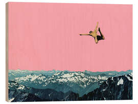Holzbild Higher Than Mountains - Cassia Beck