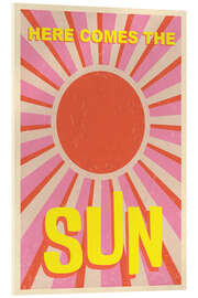 Acrylglasbild Here Comes the Sun - WallChart