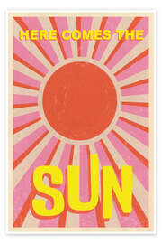 Wandbild Here Comes the Sun - WallChart