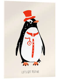Acrylglasbild Let's Get Festive, Pinguin - Annick