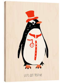 Holzbild Let's Get Festive, Pinguin - Annick