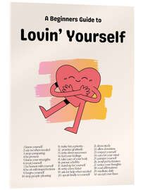 Acrylglasbild Lovin' Yourself