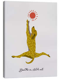 Leinwandbild Breathe in, stretch out - Annick