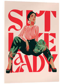 Acrylglasbild Sit Like A Lady