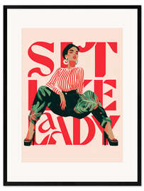 Gerahmter Kunstdruck Sit Like A Lady