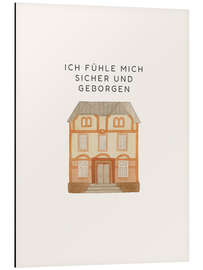 Alubild Ich fühle mich sicher und geborgen - Mantika Studio