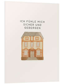 Hartschaumbild Ich fühle mich sicher und geborgen - Mantika Studio