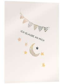 Acrylglasbild Ich glaube an mich
