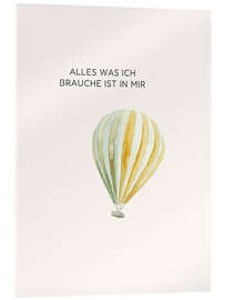 Acrylglasbild Alles was ich brauche ist in mir