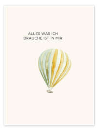 Wandbild Alles was ich brauche ist in mir - Mantika Studio