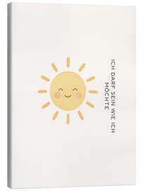 Leinwandbild Ich darf sein wie ich möchte - Mantika Studio