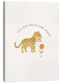 Leinwandbild Ich bin mutig und stark - Mantika Studio