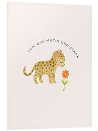 Hartschaumbild Ich bin mutig und stark - Mantika Studio