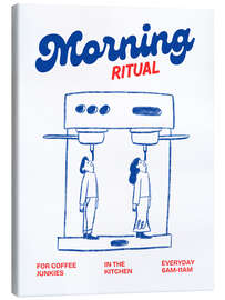 Leinwandbild Morning ritual - Coffee junkies