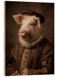 Holzbild Le cochon - Die Tudor-Sammlung