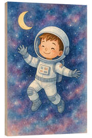 Holzbild Kleiner Astronaut im Weltraum - Natalie Bruns