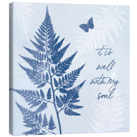 Leinwandbild It Is Well With My Soul - Katie Pertiet