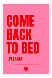 Wandbild Come Back To Bed - Athene Fritsch