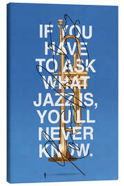 Leinwandbild Essential Jazz Mystery Quote - Dominik Przerwa