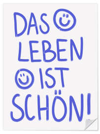 Wandsticker Das Leben Ist Schön