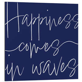Alubild Happiness Comes in Waves - Sarah Adams