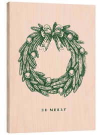 Holzbild Be merry - Weihnachtskranz