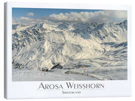 Leinwandbild Arosa Weisshorn - Olaf Protze
