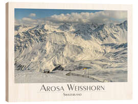 Holzbild Arosa Weisshorn - Olaf Protze