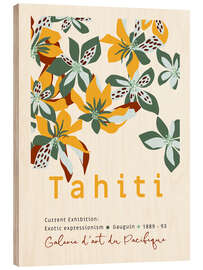 Holzbild Exotic Expressionism - Gauguin in Tahiti - Annick