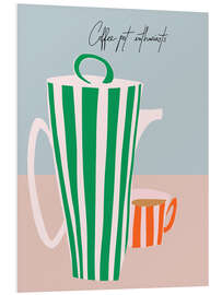 Hartschaumbild Coffee pot enthusiast - Annick