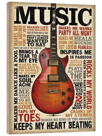 Holzbild Music Keeps My Heart Beating