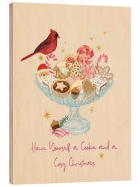 Holzbild Have yourself a Cookie - Tori Taika