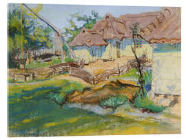 Acrylglasbild Bauernhaus im Dorf Konary