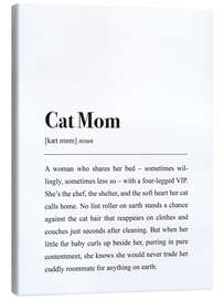 Tableau sur toile Cat mom definition - For cat lovers - aemmi