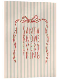 Acrylglasbild Santa Knows Everything - Emanuela Carratoni