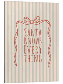 Alubild Santa Knows Everything - Emanuela Carratoni