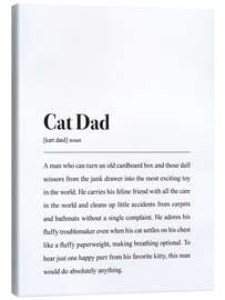 Leinwandbild Cat Dad Definition - aemmi