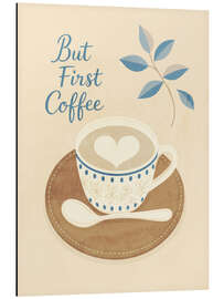 Magnettafel But First Coffee III