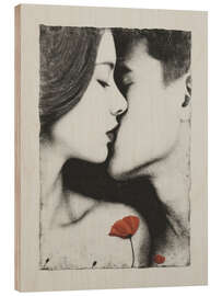 Holzbild Eine Blume war Zeugin des Kusses - DejaReve