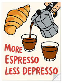 Wandsticker More Espresso Less Depresso
