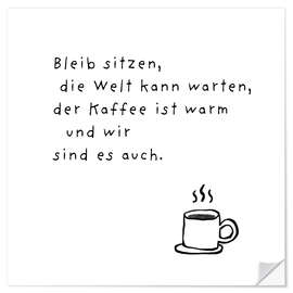 Wandsticker Die Welt kann warten - Ohkimiko