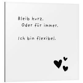 Magnettafel Bleib kurz. Oder für immer