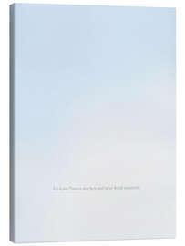 Leinwandbild Ich kann Pausen machen und neue Kraft sammeln. - Typobox