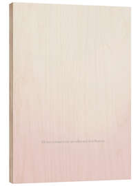 Holzbild Ich bin verbunden mit mir selbst und dem Moment. - Typobox