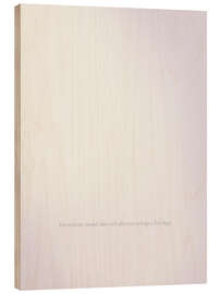 Holzbild Ich vertraue darauf, dass sich alles zur richtigen Zeit fügt. - Typobox