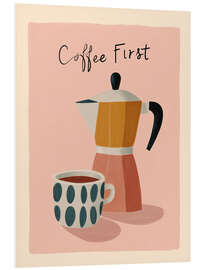Hartschaumbild Coffee First I - Branka Kodžoman
