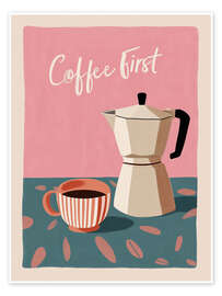 Wandbild Coffee First II - Branka Kodžoman