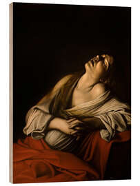 Holzbild Die Entrückung der Maria Magdalena, 1606 - Michelangelo Merisi (Caravaggio)
